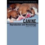 Canine Reproduction and Neonato Marthina L. Greer – Hledejceny.cz