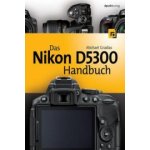 Das Nikon D5300 Handbuch