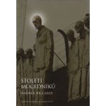 Století mučedníků Riccardi Andrea – Hledejceny.cz