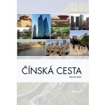 Čínská cesta Mikuláš Bielik – Hledejceny.cz