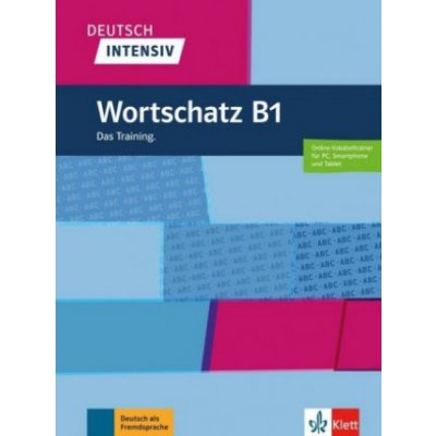 Deutsch intensiv Wortschatz B1. Buch + online