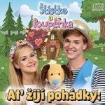 Štístko a Poupěnka - Ať Žijí Pohádky CD – Hledejceny.cz