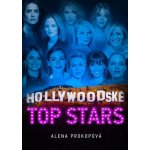 Hollywoodské Top Stars - Prokopová Alena – Hledejceny.cz