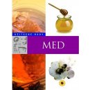 Med - Užitečné rady - neuveden