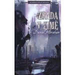 Zrada v zimě - Daniel Abraham – Hledejceny.cz