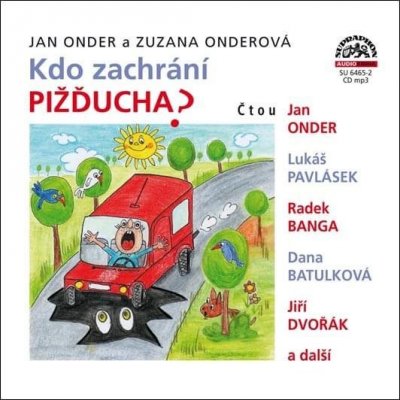 Kdozachrání Pižďucha? - Onder Jan Onderová Zuzana - R.Banga – Zbozi.Blesk.cz