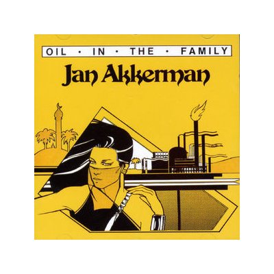 Akkerman Jan - Oil In The Family CD – Hledejceny.cz