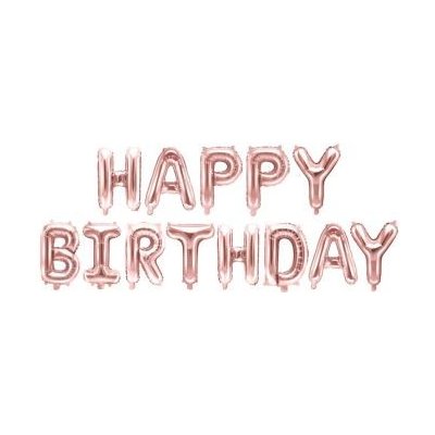 Balón foliový nápis HAPPY BIRTHDAY vel.písmene 35 cm rose gold růžovo zlatý 340x35 cm Balónek – Hledejceny.cz