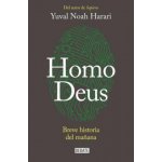 Homo Deus: Breve Historia del Maana / Homo Deus. a History of Tomorrow = Homo Deus Harari Yuval NoahPaperback – Hledejceny.cz