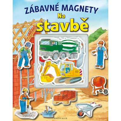 Zábavné magnety Na stavbě