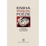 Kniha španielskej poézie – Hledejceny.cz