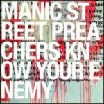 Manic Street Preachers - Know Your Enemy CD – Hledejceny.cz