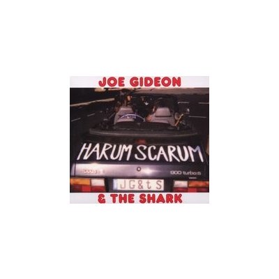 Gideon, Joe & Shark - Harum Scarum – Sleviste.cz
