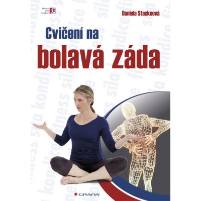 Cvičení na bolavá záda Daniela Stackeová – Hledejceny.cz