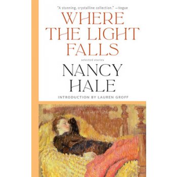 Where The Light Falls: Selected Stories