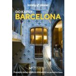 Barcelona do kapsy - Lonely Planet, 4. vydání – Zboží Dáma