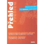 Přehled středoškolského učiva českého jazyka – Zboží Mobilmania