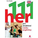 111 her pro atraktivní výuku angličtiny - Hladík Petr – Hledejceny.cz