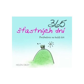 365 šťastných dní - Helen Exley