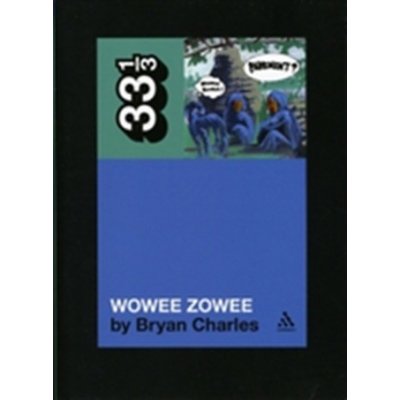 "Pavement's" "Wowee Zowee" – Zboží Mobilmania