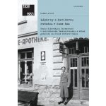 Lékárny s Davidovou hvězdou v čase šoa - Tomáš Arndt – Hledejceny.cz