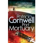 Port Mortuary - Patricia Cornwell – Hledejceny.cz