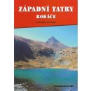 Turist.průvodce-Západ.Tatry Západní Tatry-Roháče