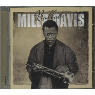 Davis Miles - Ballads CD – Zbozi.Blesk.cz