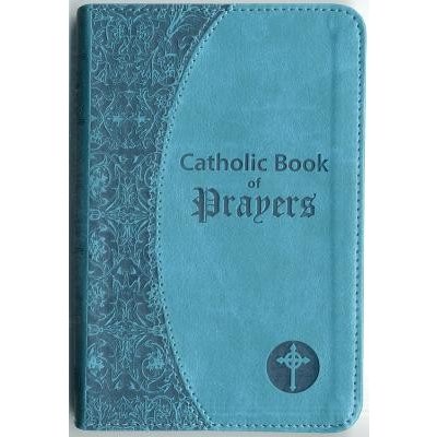 Catholic Book of Prayers: Popular Catholic Prayers Arranged for Everyday Use Fitzgerald MaurusImitation Leather – Hledejceny.cz