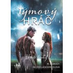 Týmový hráč - K. M. Hardy, Michaela Schmiedlová – Zboží Dáma Týmový hráč - K. M. Hardy, Michaela Schmiedlová – Zboží Dáma