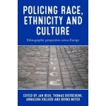 Policing Race, Ethnicity and Culture – Hledejceny.cz