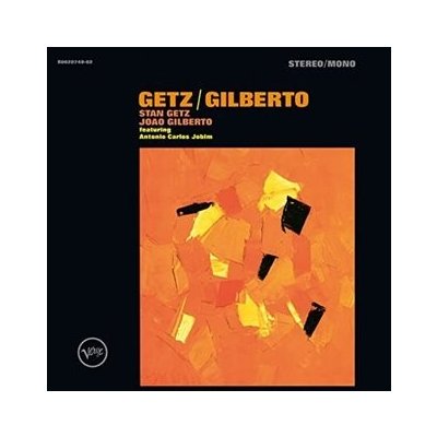 Getz Stan/Gilberto Joao - Featuring Antonio Carlos Jobim LP – Hledejceny.cz