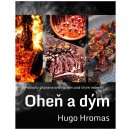 Oheň a dým - Hromas Hugo