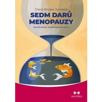 Sedm darů menopauzy