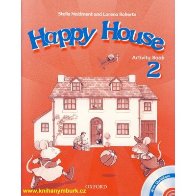 Happy House 2 Activity Book + MultiROM - Maidment Stela, Roberts Lorena – Zbozi.Blesk.cz