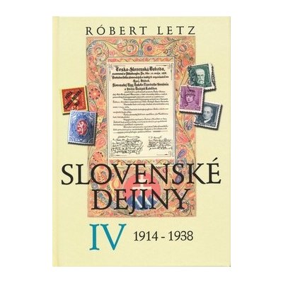 Slovenské dejiny IV – Hledejceny.cz