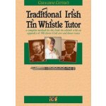 Traditional Irish Tin Whistle Tutor noty na irskou píštalu – Sleviste.cz