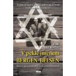 V pekle jménem Bergen-Belsen – Hledejceny.cz