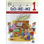 DO-RE-MI 1 (Zpěvník pro předškoláčky) – Hledejceny.cz