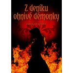 Z deníku ohnivé démonky - Petr Heteša, Monika Šurinová – Zboží Mobilmania