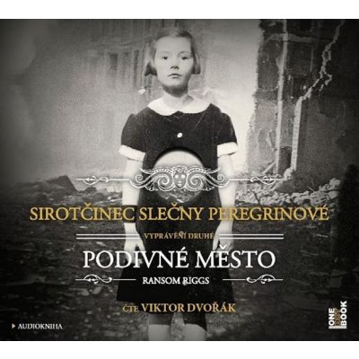 Sirotčinec slečny Peregrinové - Podivné město - Ransom Riggs mp3 – Hledejceny.cz