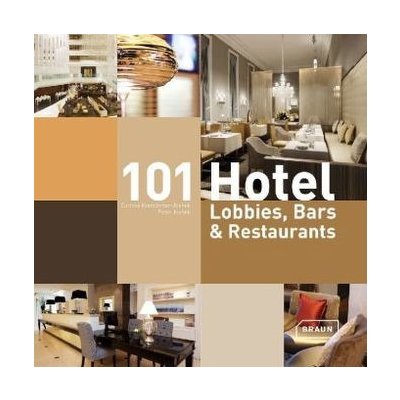 101 Hotel-Lobbies, Bars & Restaurants - Kretschmar-Joehnk Corinna