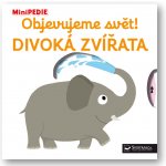 Objevujeme svět! Divoká zvířata – Zbozi.Blesk.cz