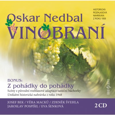 Oskar Nedbal - Vinobraní – Zbozi.Blesk.cz