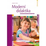 Moderní didaktika - Lexikon výukových a hodnoticích metod Kniha – Hledejceny.cz