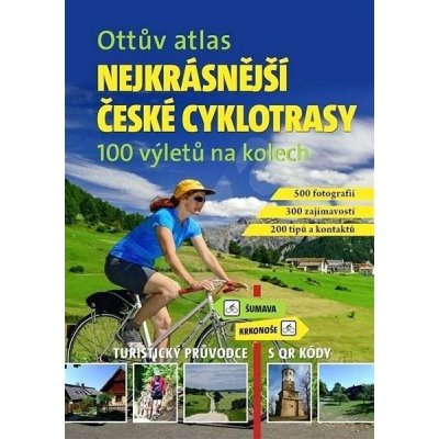 Ottův atlas Nejkrásnější české cyklotrasy – Hledejceny.cz