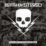 Death By Stereo - Black Sheep Of The Family CD – Hledejceny.cz