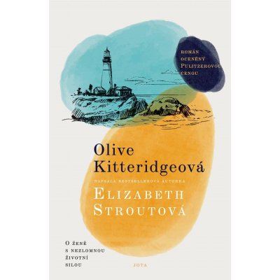 Olive Kitteridgeová - Elizabeth Strout – Hledejceny.cz