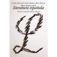 Breve historia de la literatura espańola / Brief History of Spanish Literature