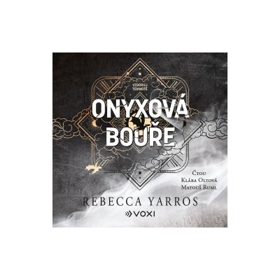 Onyxová bouře - Rebecca Yarros - čte Matouš Ruml,Klára Sedláčková-Oltová – Sleviste.cz